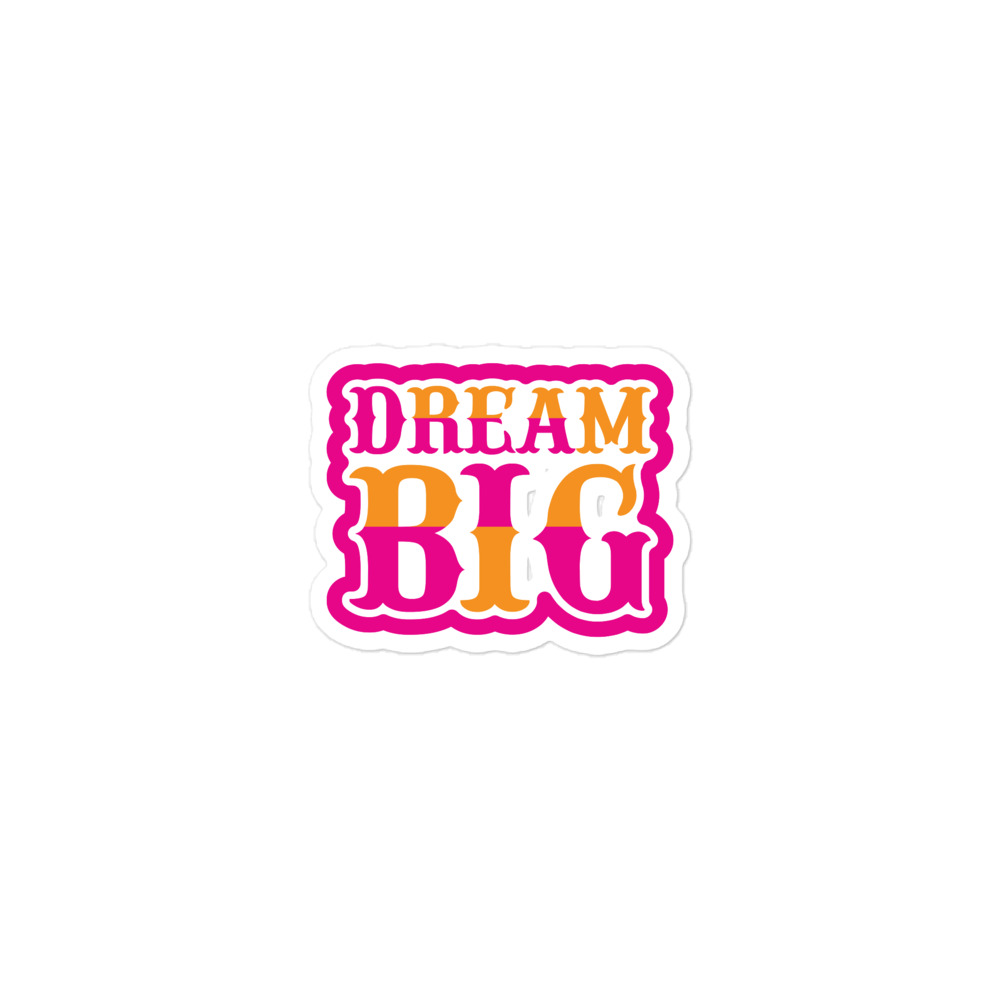 Premium Vinyl Stickers - DREAM BIG - Image 5