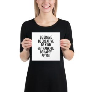 Canvas Print- BE YOU